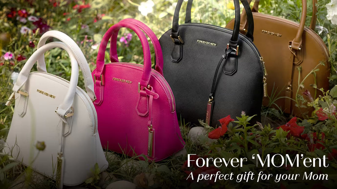 Mother's Day Gifting Guide: Forever New Luxe Handbags for Your Fashion-Forward Mom!
